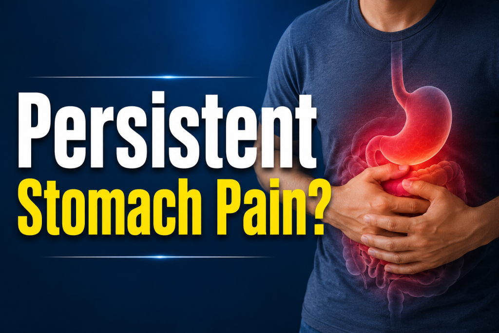 Persistent Stomach Pain